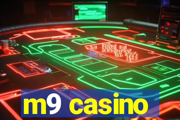 m9 casino